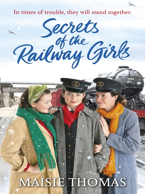 Title details for Secrets of the Railway Girls by Maisie Thomas - Available